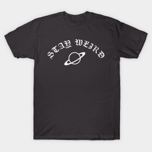 Stay Weird Classic T-Shirt